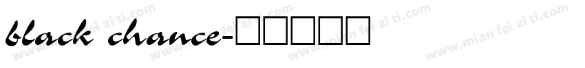 black chance字体转换